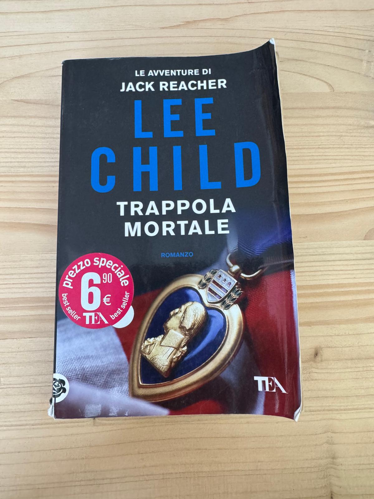 TRAPPOLA MORTALE - Lee Child - TEA LIBRI 